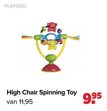 Aanbiedingen High chair spinning toy - Playgro - Geldig van 01/03/2021 tot 20/03/2021 bij Baby-Dump