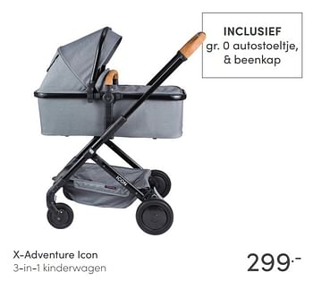 Aanbiedingen X-adventure icon 3-in-1 kinderwagen - Xadventure - Geldig van 14/03/2021 tot 20/03/2021 bij Baby & Tiener Megastore