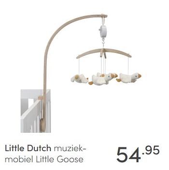 Aanbiedingen Little dutch muziekmobiel little goose - Little Dutch - Geldig van 14/03/2021 tot 20/03/2021 bij Baby & Tiener Megastore