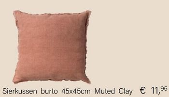 Aanbiedingen Sierkussen burto 45x45cm muted clay - Huismerk - Multi Bazar - Geldig van 14/03/2021 tot 31/05/2021 bij Multi Bazar