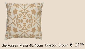 Aanbiedingen Sierkussen mena 45x45cm tobacco brown - Huismerk - Multi Bazar - Geldig van 14/03/2021 tot 31/05/2021 bij Multi Bazar