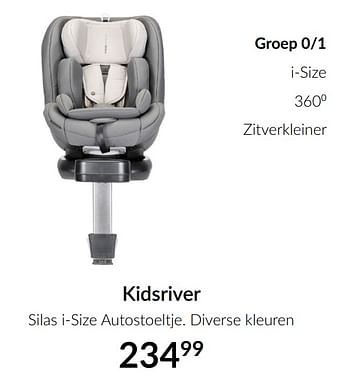 Aanbiedingen Kidsriver silas i-size autostoeltje - Kidsriver - Geldig van 16/03/2021 tot 12/04/2021 bij Babypark