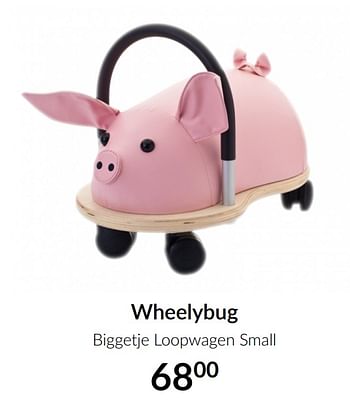 Aanbiedingen Wheelybug biggetje loopwagen small - Wheely Bug - Geldig van 16/03/2021 tot 12/04/2021 bij Babypark