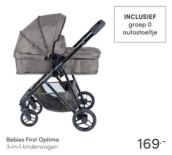 Aanbiedingen Bebies first optima 3-in-1 kinderwagen - bebiesfirst - Geldig van 21/03/2021 tot 27/03/2021 bij Baby & Tiener Megastore