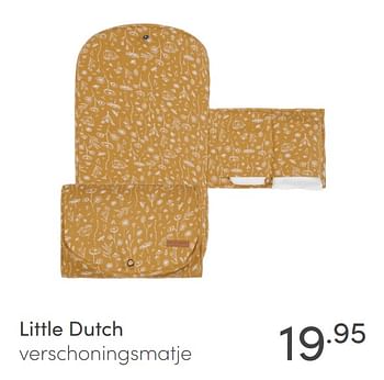 Aanbiedingen Little dutch verschoningsmatje - Little Dutch - Geldig van 21/03/2021 tot 27/03/2021 bij Baby & Tiener Megastore