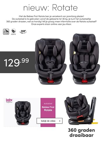 Aanbiedingen Nieuw rotate de autostoel is te gebruiken vanaf de geboorte - Geldig van 21/03/2021 tot 27/03/2021 bij Baby & Tiener Megastore