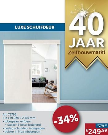 Aanbiedingen Luxe schuifdeur - Geldig van 30/03/2021 tot 26/04/2021 bij Zelfbouwmarkt