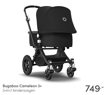 Aanbiedingen Bugaboo cameleon 3+ 2-in-1 kinderwagen - Bugaboo - Geldig van 28/03/2021 tot 03/04/2021 bij Baby & Tiener Megastore