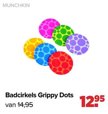 Aanbiedingen Badcirkels grippy dots - Munchkin - Geldig van 22/03/2021 tot 17/04/2021 bij Baby-Dump