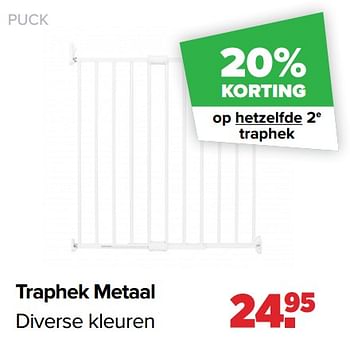 Aanbiedingen Traphek metaal - Puck - Geldig van 22/03/2021 tot 17/04/2021 bij Baby-Dump