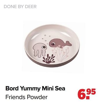 Aanbiedingen Bord yummy mini sea friends powder - Done by Deer - Geldig van 22/03/2021 tot 17/04/2021 bij Baby-Dump
