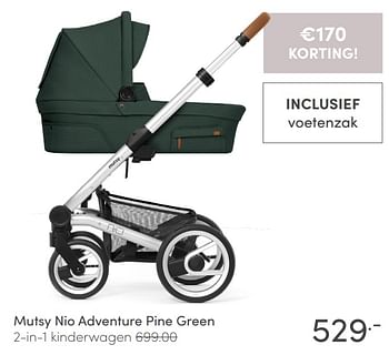 Aanbiedingen Mutsy nio adventure pine green 2-in-1 kinderwagen - Mutsy - Geldig van 11/04/2021 tot 17/04/2021 bij Baby & Tiener Megastore