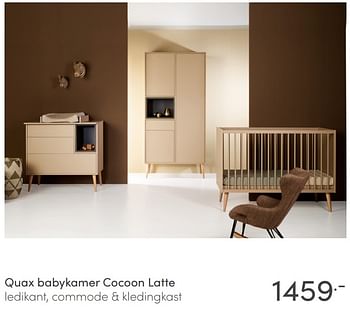 Aanbiedingen Quax babykamer cocoon latte - Quax - Geldig van 11/04/2021 tot 17/04/2021 bij Baby & Tiener Megastore