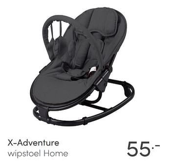 Aanbiedingen X-adventure wipstoel home - Xadventure - Geldig van 11/04/2021 tot 17/04/2021 bij Baby & Tiener Megastore