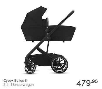 Aanbiedingen Cybex balios s 2-in-1 kinderwagen - Cybex - Geldig van 18/04/2021 tot 24/04/2021 bij Baby & Tiener Megastore