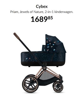 Aanbiedingen Cybex priam, jewels of nature, 2-in-1 kinderwagen - Cybex - Geldig van 13/04/2021 tot 17/05/2021 bij Babypark