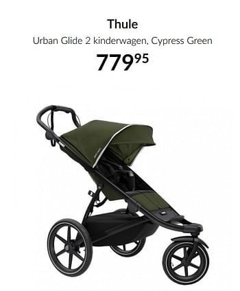 Aanbiedingen Thule urban glide 2 kinderwagen, cypress green - Thule - Geldig van 13/04/2021 tot 17/05/2021 bij Babypark