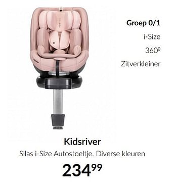 Aanbiedingen Kidsriver silas i-size autostoeltje - Kidsriver - Geldig van 13/04/2021 tot 17/05/2021 bij Babypark