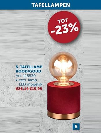 Aanbiedingen Tafellamp rood-goud - Geldig van 27/04/2021 tot 24/05/2021 bij Zelfbouwmarkt