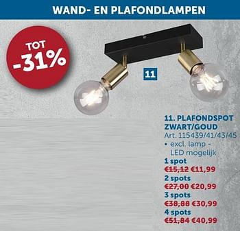 Aanbiedingen Plafondspot zwart-goud - Geldig van 27/04/2021 tot 24/05/2021 bij Zelfbouwmarkt