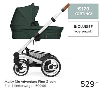 Aanbiedingen Mutsy nio adventure pine green 2-in-1 kinderwagen - Mutsy - Geldig van 25/04/2021 tot 01/05/2021 bij Baby & Tiener Megastore