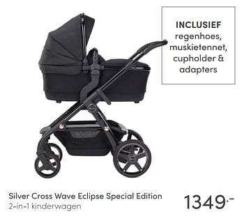 Aanbiedingen Silver cross wave eclipse special edition 2-in-1 kinderwagen - Silver Cross - Geldig van 25/04/2021 tot 01/05/2021 bij Baby & Tiener Megastore