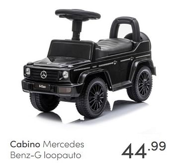 Aanbiedingen Cabino mercedes benz-g loopauto - Cabino - Geldig van 25/04/2021 tot 01/05/2021 bij Baby & Tiener Megastore