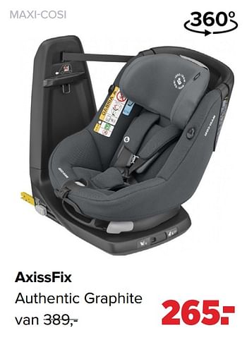 Aanbiedingen Axissfix authentic graphite - Maxi-cosi - Geldig van 19/04/2021 tot 15/05/2021 bij Baby-Dump