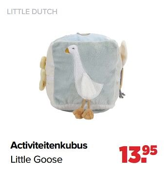 Aanbiedingen Activiteitenkubus little goose - Little Dutch - Geldig van 19/04/2021 tot 15/05/2021 bij Baby-Dump