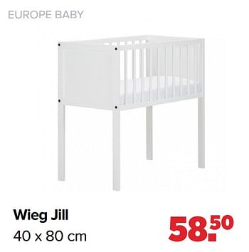 Aanbiedingen Wieg jill - Europe baby - Geldig van 19/04/2021 tot 15/05/2021 bij Baby-Dump