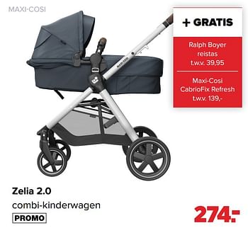 Aanbiedingen Zelia 2.0 combi-kinderwagen - Maxi-cosi - Geldig van 19/04/2021 tot 15/05/2021 bij Baby-Dump