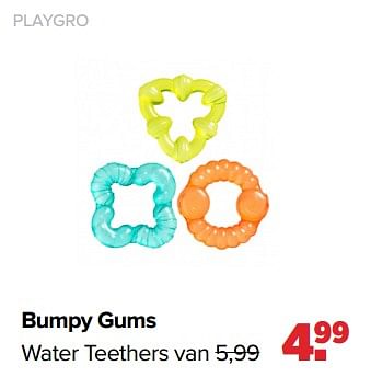 Aanbiedingen Bumpy gums water teethers - Playgro - Geldig van 19/04/2021 tot 15/05/2021 bij Baby-Dump