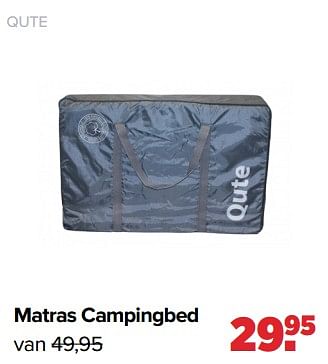 Aanbiedingen Matras campingbed - Qute  - Geldig van 19/04/2021 tot 15/05/2021 bij Baby-Dump