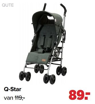Aanbiedingen Q-star - Qute  - Geldig van 19/04/2021 tot 15/05/2021 bij Baby-Dump