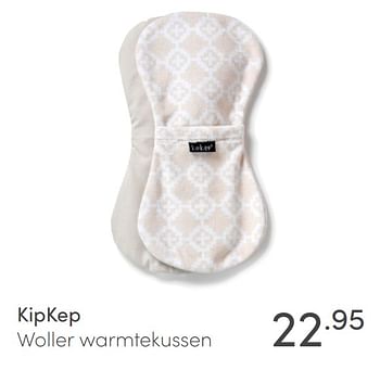 Aanbiedingen Kipkep woller warmtekussen - KipKep - Geldig van 02/05/2021 tot 08/05/2021 bij Baby & Tiener Megastore