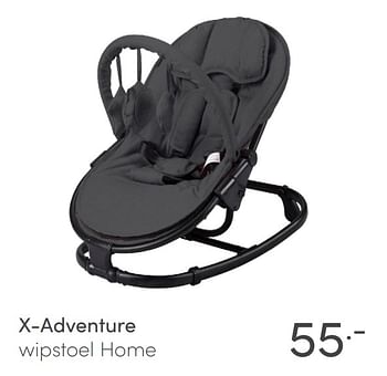 Aanbiedingen X-adventure wipstoel home - Xadventure - Geldig van 02/05/2021 tot 08/05/2021 bij Baby & Tiener Megastore