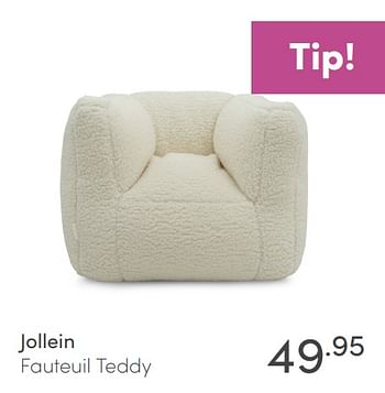 Aanbiedingen Jollein fauteuil teddy - Jollein - Geldig van 09/05/2021 tot 15/05/2021 bij Baby & Tiener Megastore