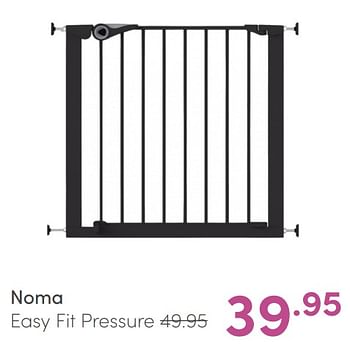 Aanbiedingen Noma easy fit pressure - Noma  - Geldig van 09/05/2021 tot 15/05/2021 bij Baby & Tiener Megastore