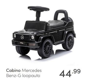 Aanbiedingen Cabino mercedes benz-g loopauto - Cabino - Geldig van 16/05/2021 tot 22/05/2021 bij Baby & Tiener Megastore