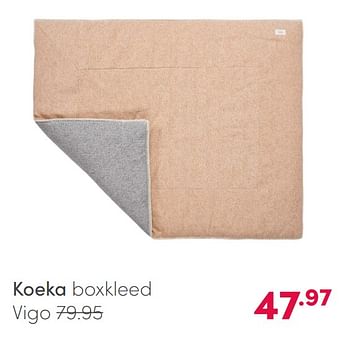 Aanbiedingen Koeka boxkleed vigo - Koeka - Geldig van 16/05/2021 tot 22/05/2021 bij Baby & Tiener Megastore