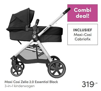 Aanbiedingen Maxi cosi zelia 2.0 essential black 3-in-1 kinderwagen - Maxi-cosi - Geldig van 16/05/2021 tot 22/05/2021 bij Baby & Tiener Megastore
