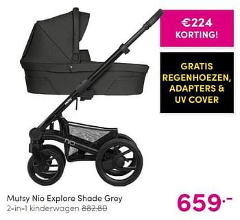 Aanbiedingen Mutsy nio explore shade grey 2-in-1 kinderwagen - Mutsy - Geldig van 16/05/2021 tot 22/05/2021 bij Baby & Tiener Megastore