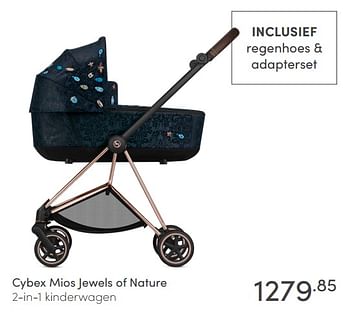Aanbiedingen Cybex mios jewels of nature 2-in-1 kinderwagen - Cybex - Geldig van 16/05/2021 tot 22/05/2021 bij Baby & Tiener Megastore