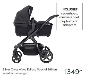 Aanbiedingen Silver cross wave eclipse special edition 2-in-1 kinderwagen - Silver Cross - Geldig van 16/05/2021 tot 22/05/2021 bij Baby & Tiener Megastore