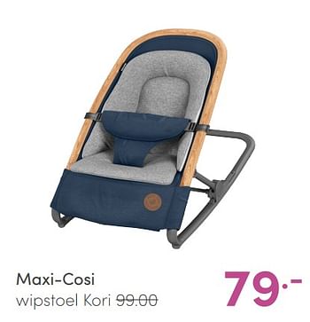 Aanbiedingen Maxi-cosi wipstoel kori - Maxi-cosi - Geldig van 16/05/2021 tot 22/05/2021 bij Baby & Tiener Megastore