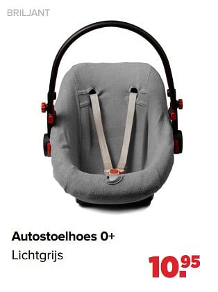 Aanbiedingen Autostoelhoes 0+ lichtgrijs - Briljant Baby - Geldig van 17/05/2021 tot 05/06/2021 bij Baby-Dump