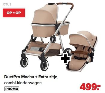 Aanbiedingen Duetpro mocha + extra zitje combi-kinderwagen - QTUS - Geldig van 17/05/2021 tot 05/06/2021 bij Baby-Dump