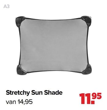 Aanbiedingen Stretchy sun shade - A3 Baby - Geldig van 17/05/2021 tot 05/06/2021 bij Baby-Dump