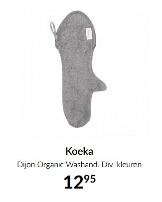 Aanbiedingen Koeka dijon organic washand - Koeka - Geldig van 18/05/2021 tot 14/06/2021 bij Babypark