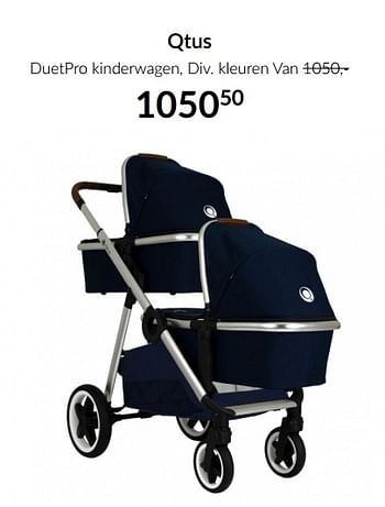 Aanbiedingen Qtus duetpro kinderwagen - QTUS - Geldig van 18/05/2021 tot 14/06/2021 bij Babypark